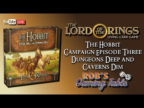 Lord of the Rings Card Game Hobbit Campaign Ep.3 (Dungeons Deep and Caverns Dim)