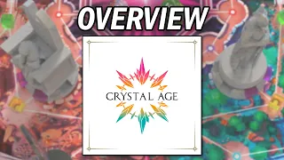 Crystal Age - Overview