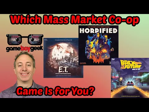 Which Mass Market Co-op Prospero Hall Game is For You? Horrified, Back to the Future, or E.T.?