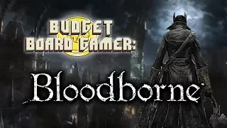 Bloodborne- The Card Game: Budget Board Gamer