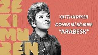 Zeki Müren - Gitti Gidiyor Döner Mi Bilmem - (Official Video)