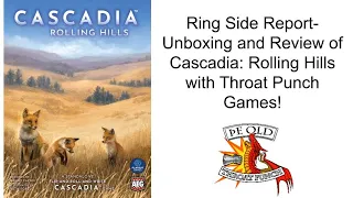 Ring Side Report-Board Game Unboxing and Review of Cascadia: Rolling Hills!