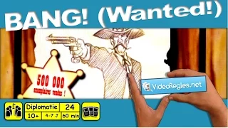 Vidéorègle jeu de société " Bang! " (ou Wanted!) par Yahndrev (#24a)