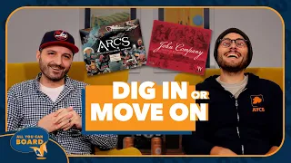6 Board Game First Impressions | Bus, Arcs, Chu Han (& More!) | Dig In or Move On #2