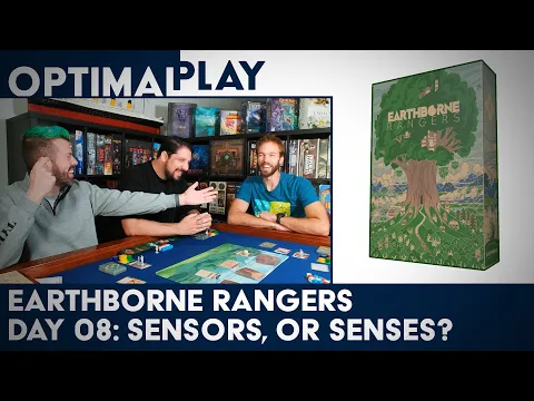 Earthborne Rangers Campaign Playthrough - Day 08 | Optimal Play