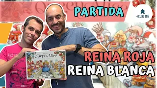 Partida - Queen Alice ️️ | Reina Roja o Reina Blanca