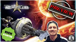 Kickstarter PREVIEW | Starship Interstellar - Pendragon Games Studio