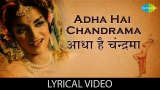 Adha Hai Chandrama with lyrics |