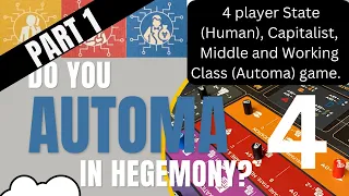 Hegemony Gameplay: State vs 3 Simple Automa Part 1 (Round 1 and 2)