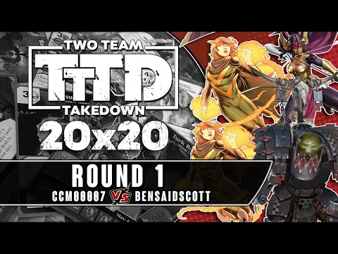 Dice Masters Two Team Takedown: 20 x 20 | Round 1 Gameplay (ccm00007 vs BenSaidScott)