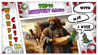Würfel Cast - Episode 122 - TOP10 Discovery Games