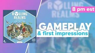 Rolling Realms Gameplay & First Impressions | @stonemaiergames
