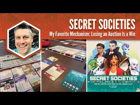 Secret Societies: My Favorite Mechanism